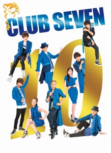 『CLUB SEVEN 10th stage!』