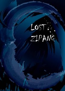 モノクロラセンpresents『LOST ZIPANG』